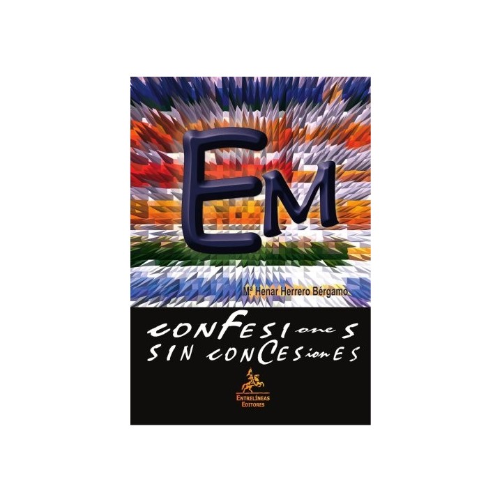 Confesiones Sin Concesiones (Primera Edición, Dedicatoria Y Firma Autógrafa De La Autora)